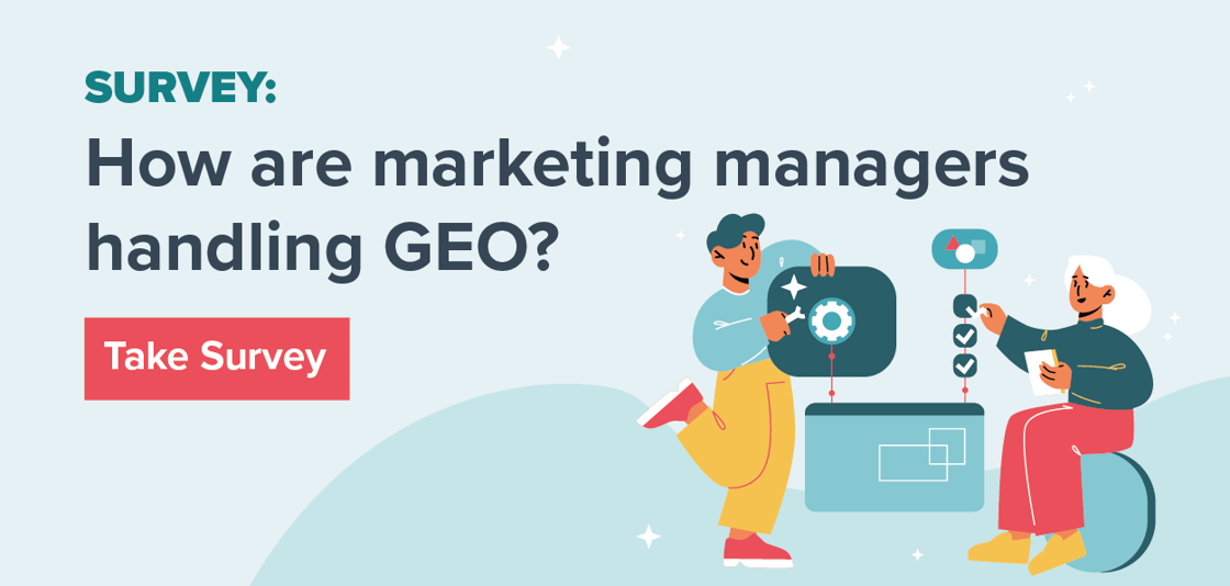 How Are Marketing Managers Handling GEO?
